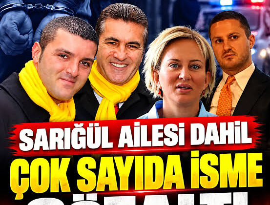 Sarıgül Ailesine kara para aklama tutuklaması | Soruşturma nasıl başladı, neler biliniyor? Dokunulmazlık Kalkıyor mu?